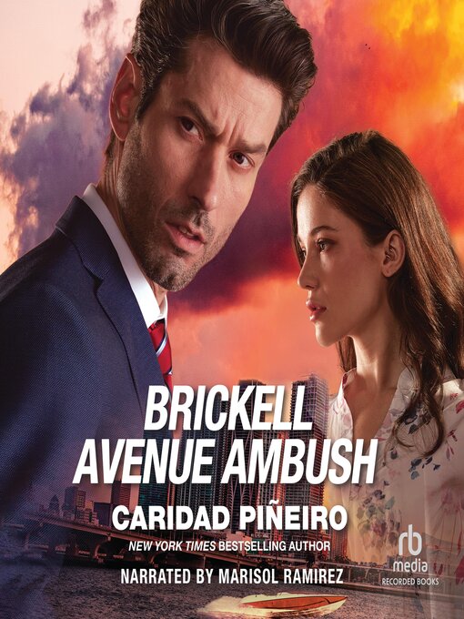 Title details for Brickell Avenue Ambush by Caridad Pineiro - Available